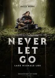 Never Let Go (2024): Sinopsis, Pemain, Trailer, dan Fakta Menarik Film Horor Terbaru