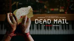Dead Mail (2024) — Thriller Psikologis yang Mengusik Pikiran